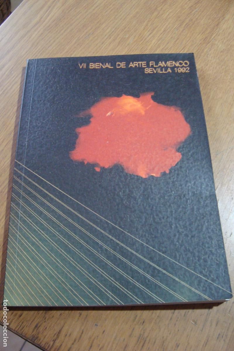 Coleccionismo: VII BIENAL DE ARTE FLAMENCO SEVILLA EXPO 92. 1992