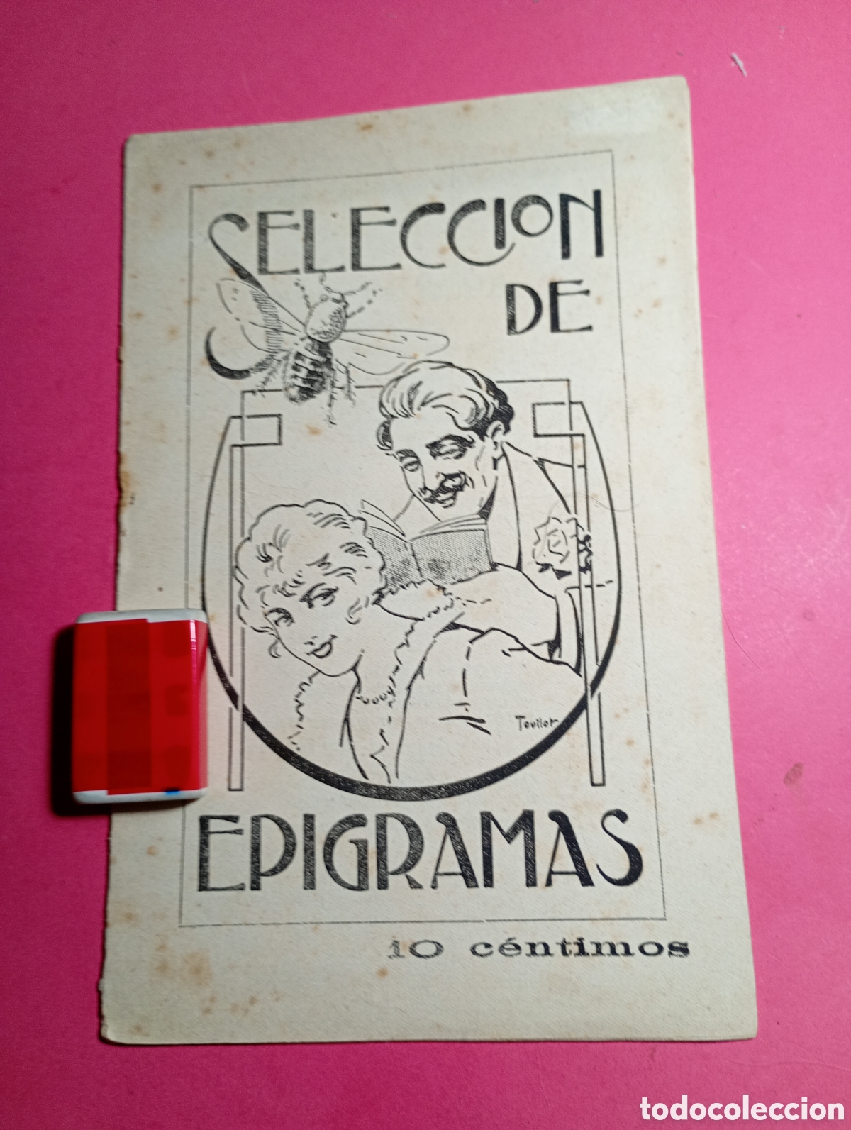 Collectionnisme: Antigua ''Selecci&oacute;n de Epigramas''. Ilustra Toullor. Ed. Mill&agrave; y Pi&ntilde;ol, BIBLIOTECA TEATRO MUNDIAL