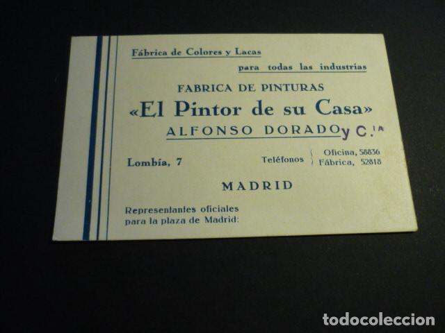 Collezionismo: MADRID FABRICA DE PINTURAS EL PINTOR DE SU CASA TARJETA PUBLICITARIA A&Ntilde;OS 30