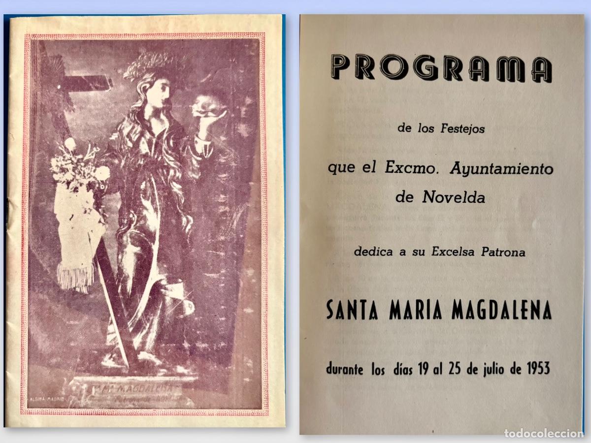 Colecionismo: NOVELDA- ALICANTE- PROGRAMA FIESTAS- STA. MARIA MAGDALENA- 1953