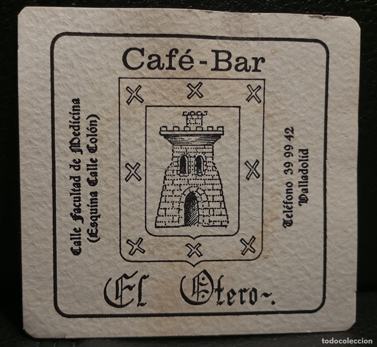 Coleccionismo: EL OTERO CAFE BAR - POSAVASOS - VALLADOLID - CERVEZA - REFRESCOS - SIDRA - BITTER