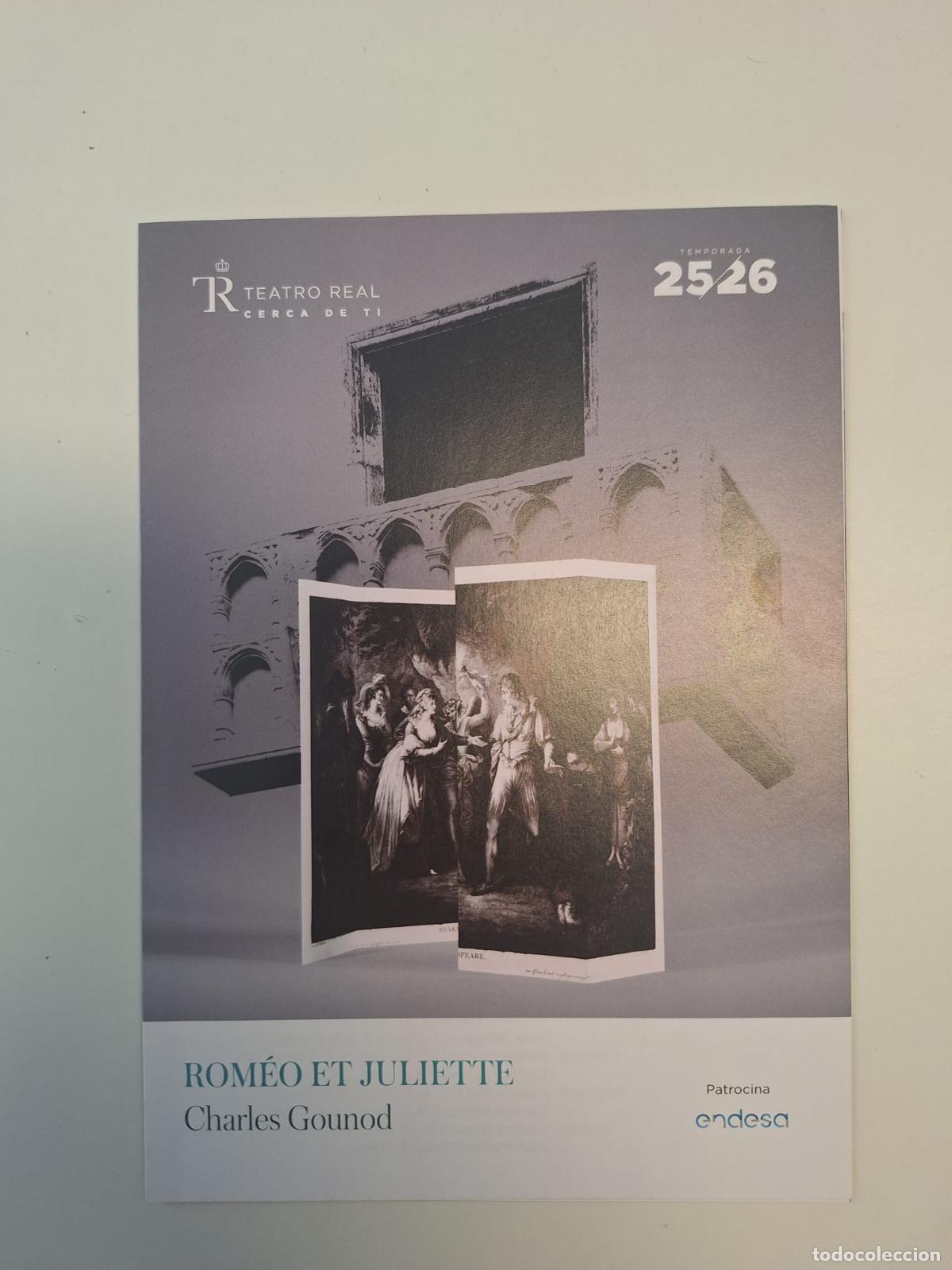 Coleccionismo: Programa de mano &laquo;Rom&eacute;o et Juliette&raquo; Gounod Teatro Real Madrid 2025 / 2026 Barbier Carr&eacute; Shakespeare