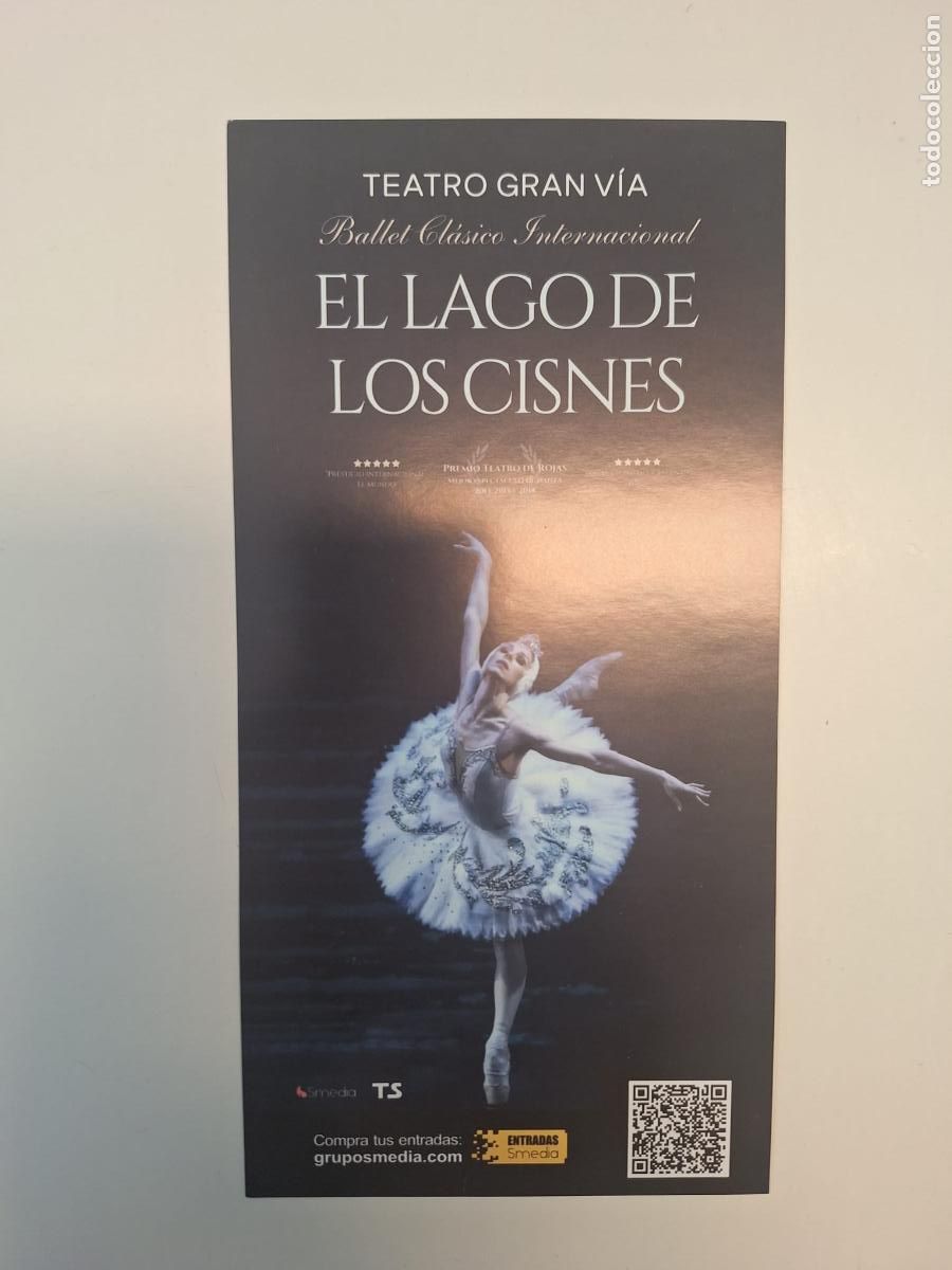 Sammelleidenschaft Papier: Hoja volandera &laquo;El lago de los cisnes&raquo; Chaikovski Ballet Cl&aacute;sico Intenacional Teatro Gran V&iacute;a Madrid
