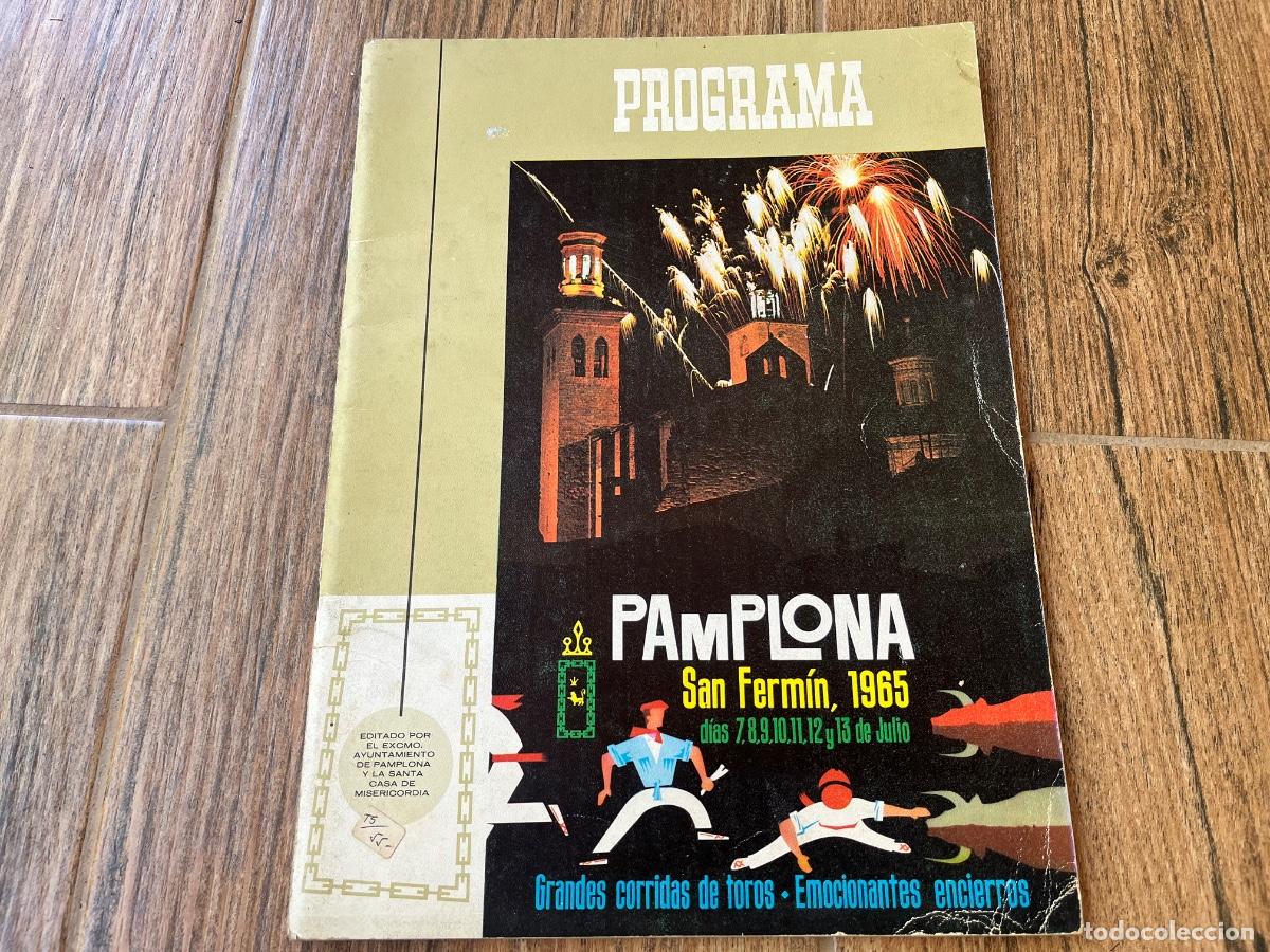 Coleccionismo: SAN FERM&Iacute;N 1965 Programa de Fiestas - PAMPLONA