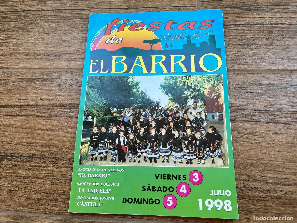 Coleccionismo: PROGRAMA DE FIESTAS DE EL BARRIO 1998 - M&Eacute;RIDA