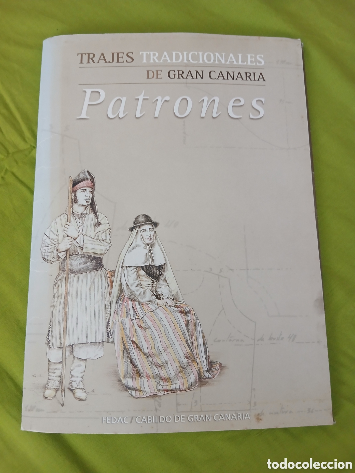 Coleccionismo: Trajes Tradicionales de Gran Canaria -Patrones- 21 d&iacute;pticos (Fedac 2003)