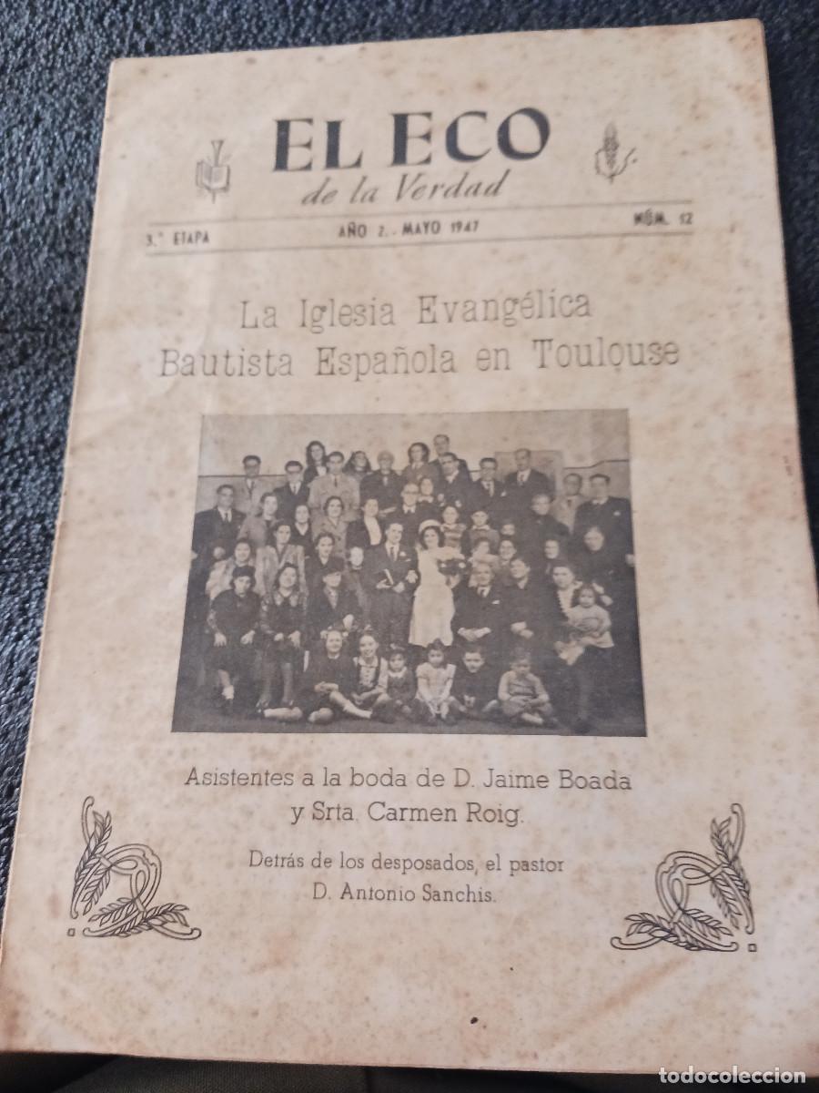 Coleccionismo: EL ECO DE LA VERDAD, UNION EVANGELICA BAUTISTA ESPA&Ntilde;OLA, boda de jaime boada
