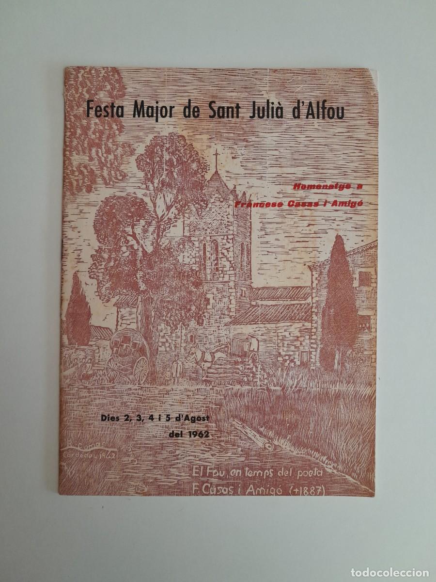 Coleccionismo: LA FESTA MAJOR DE SANT JULI&Agrave; D'ALFOU (GRANOLLERS, 1962)