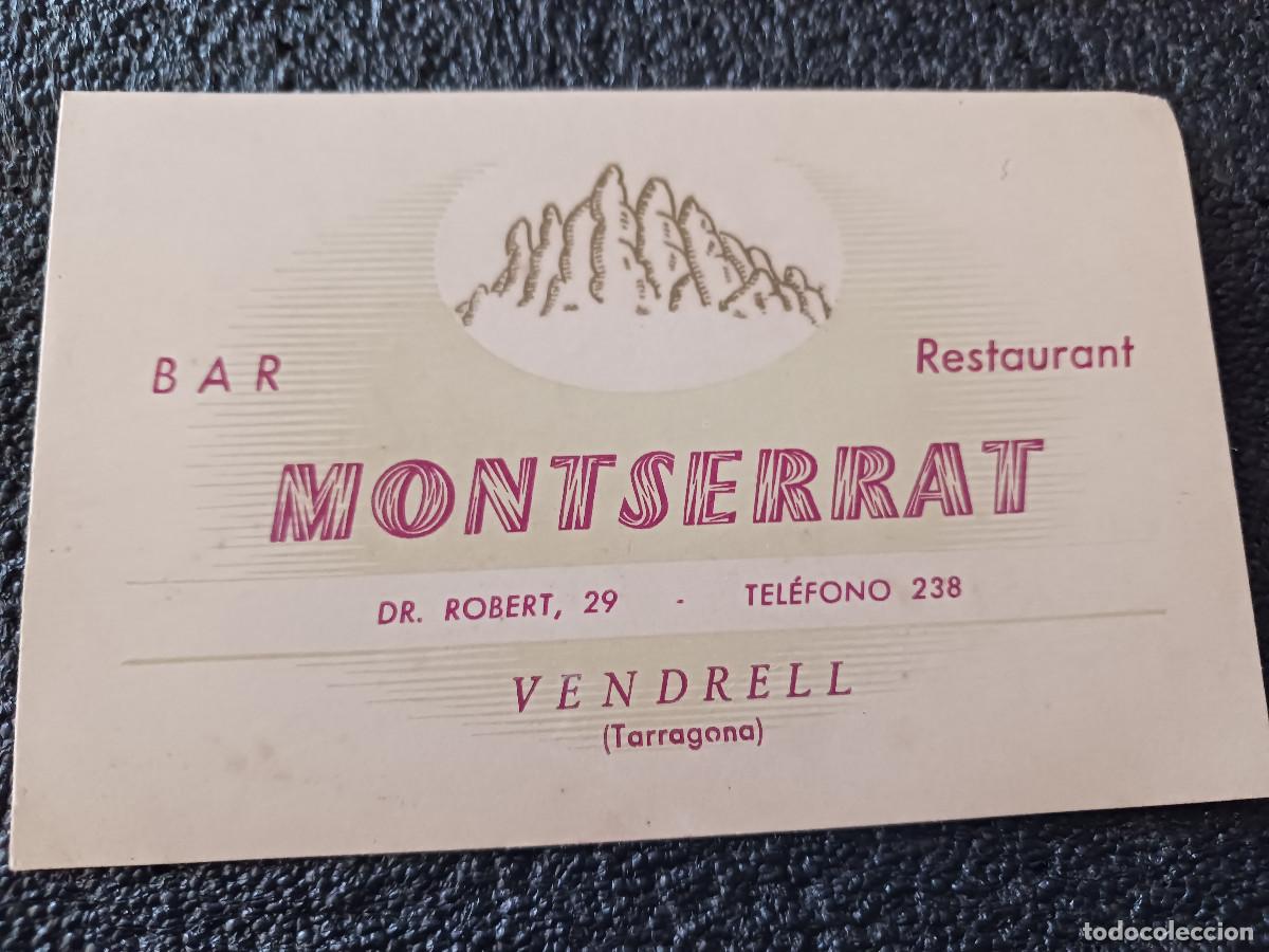 Coleccionismo: antigua tarjeta del bar restaurant montserrat, en el vendrell, tarragona