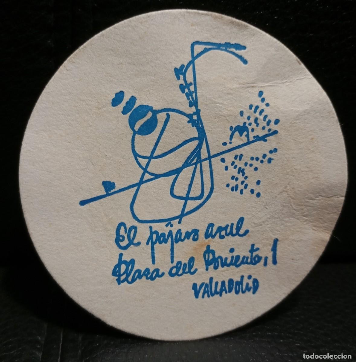 Coleccionismo: EL PAJARO AZUL - POSAVASOS - VALLADOLID - CERVEZA - REFRESCOS - SIDRA - BITTER
