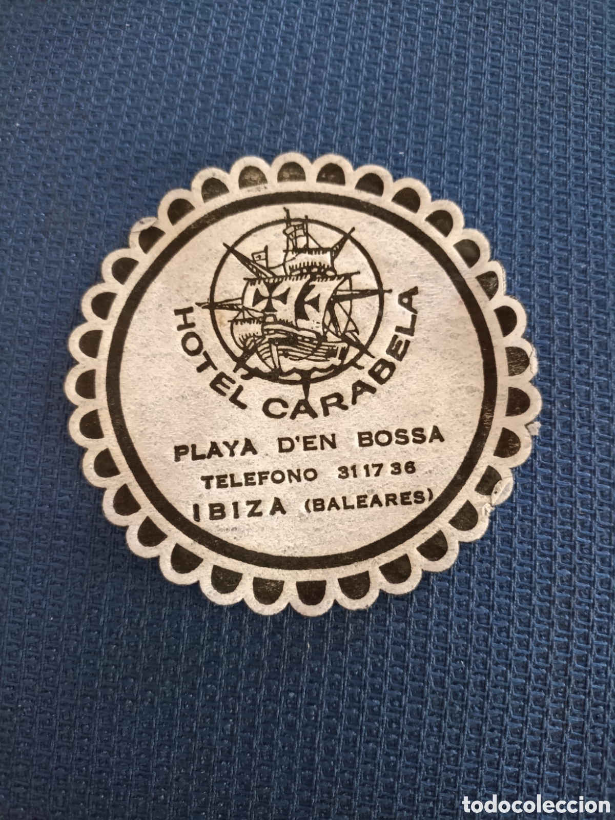 Coleccionismo: HOTEL CARABELA [ POSAVASOS A&Ntilde;OS 40 ]