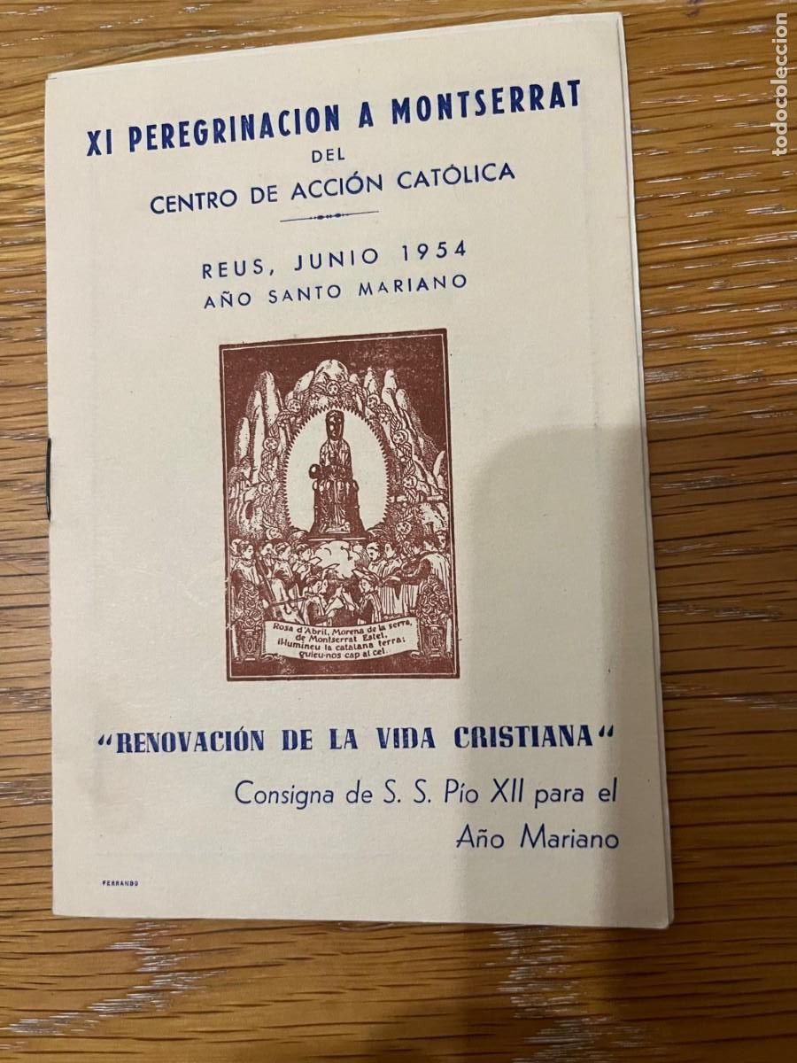 Collezionismo: XI Peregrinaci&oacute;n a Montserrat acci&oacute;n Cat&oacute;lica Reus 1954
