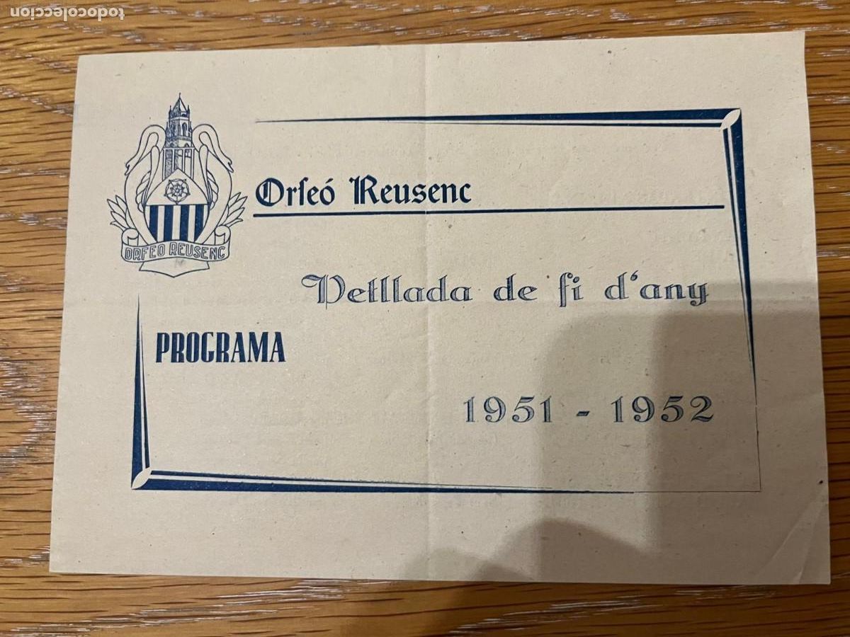 Collezionismo: Orfe&oacute; Reusenc Vellada de fi d'any Reus 1951-1952