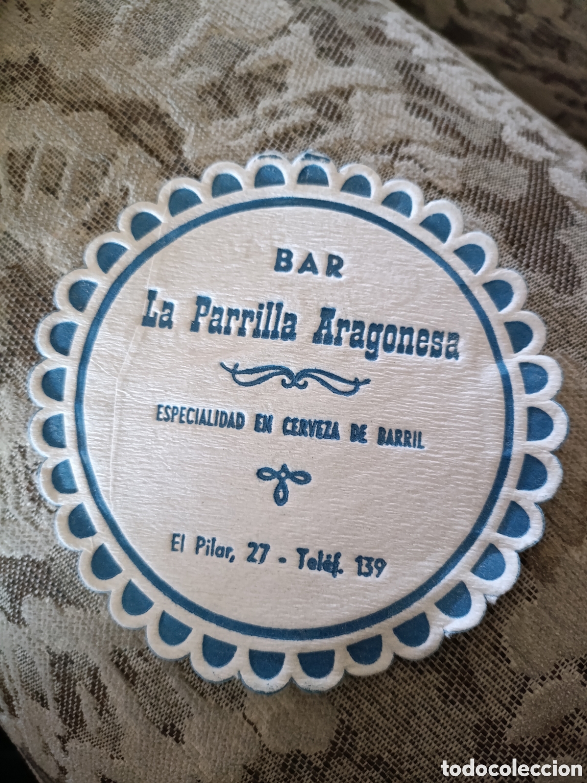 Coleccionismo: BAR LA PARRILLA ARAGON&Eacute;SA [ POSAVASOS A&Ntilde;OS 40 ]