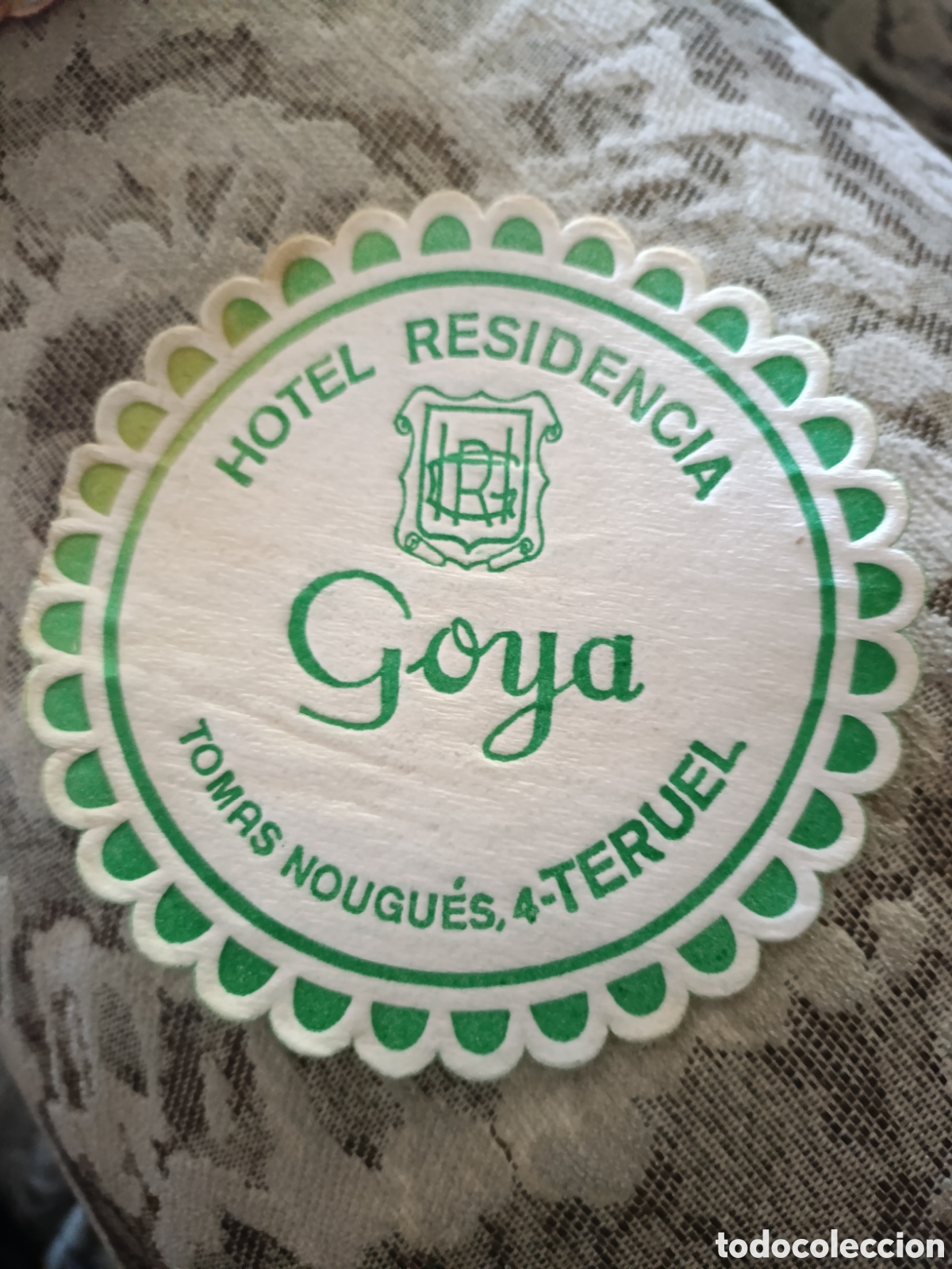 Coleccionismo: Hotel residencia Goya teruel [ POSAVASOS A&Ntilde;OS 40 ]