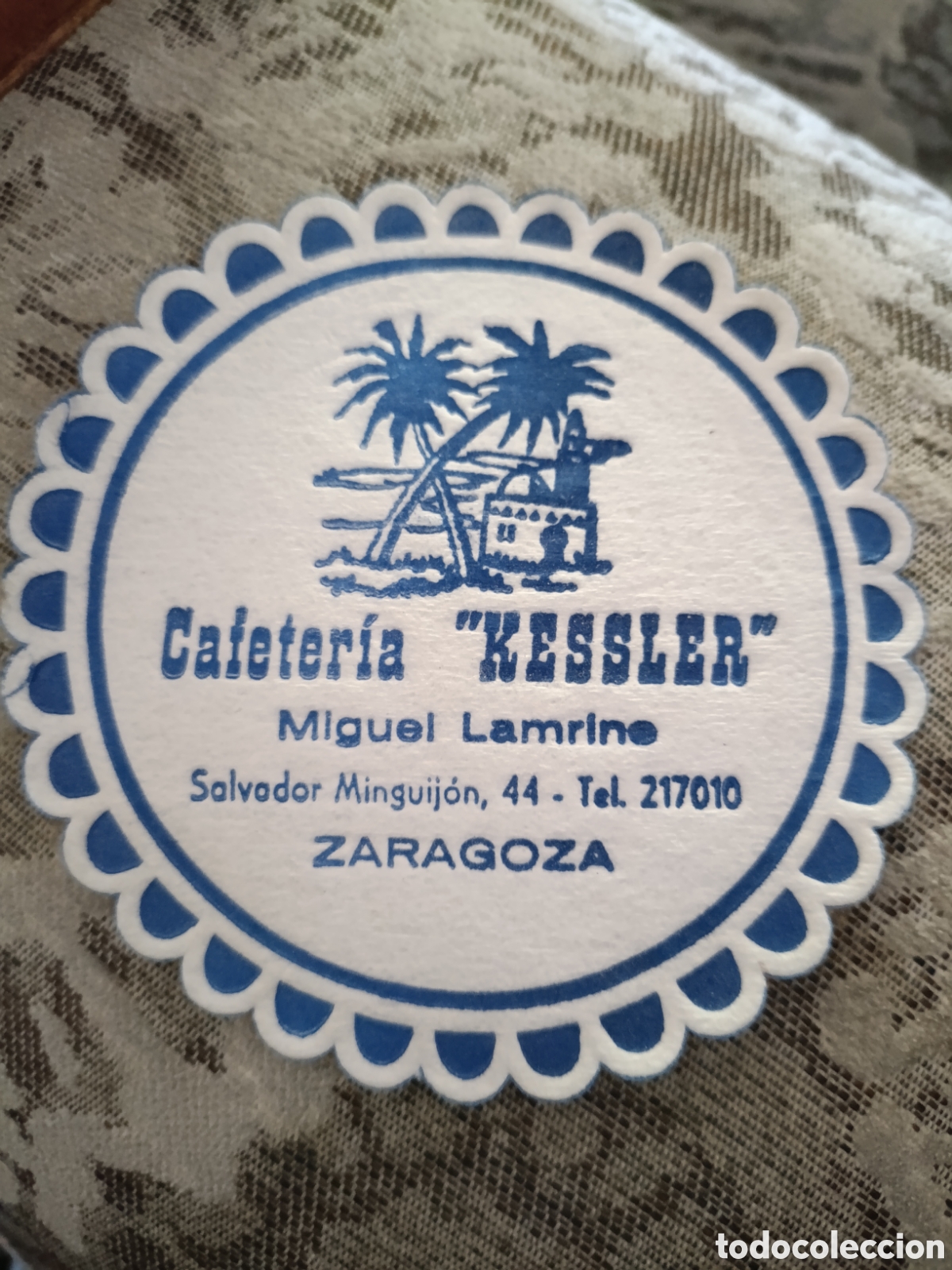 Coleccionismo: CAFETER&Iacute;A &rdquo; KESSLER &rdquo; ZARAGOZA [ POSAVASOS A&Ntilde;OS 40 ]