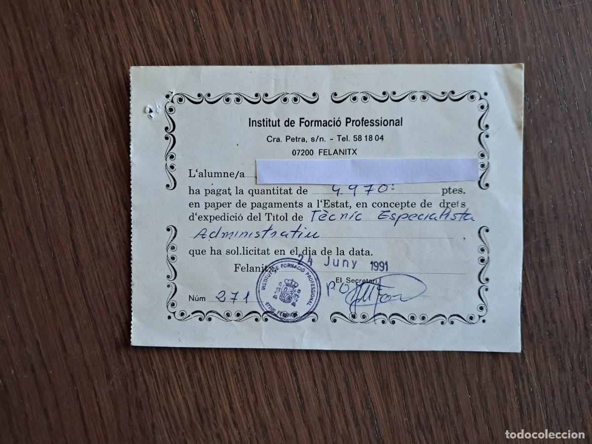 Collezionismo: justificante de pago para t&iacute;tulo de formaci&oacute;n profesional, Mallorca, a&ntilde;o 1991.