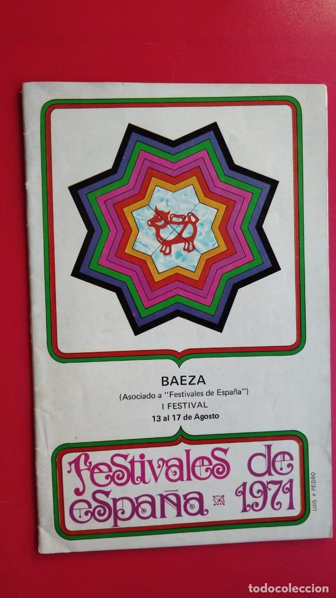 Coleccionismo: FESTIVALES DE ESPA&Ntilde;A.-BAEZA.-A&Ntilde;O 1971.
