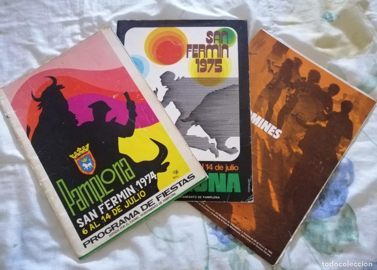 Colecionismo: LOTE DE 3 PROGRAMAS OFICIALES GRANDES DE SAN FERM&Iacute;N. PAMPLONA 1974 - 75 Y 76. 29 X 21 CM.