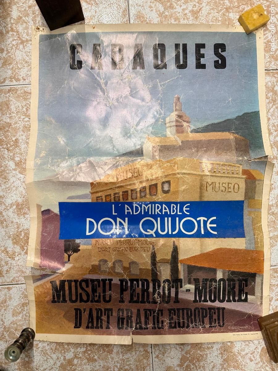 Coleccionismo: Antiguo poster CADAQUES. MUSEU PEREOT-MOORE. DON QUIJOTE . Original 1978. Mide 49x65cms