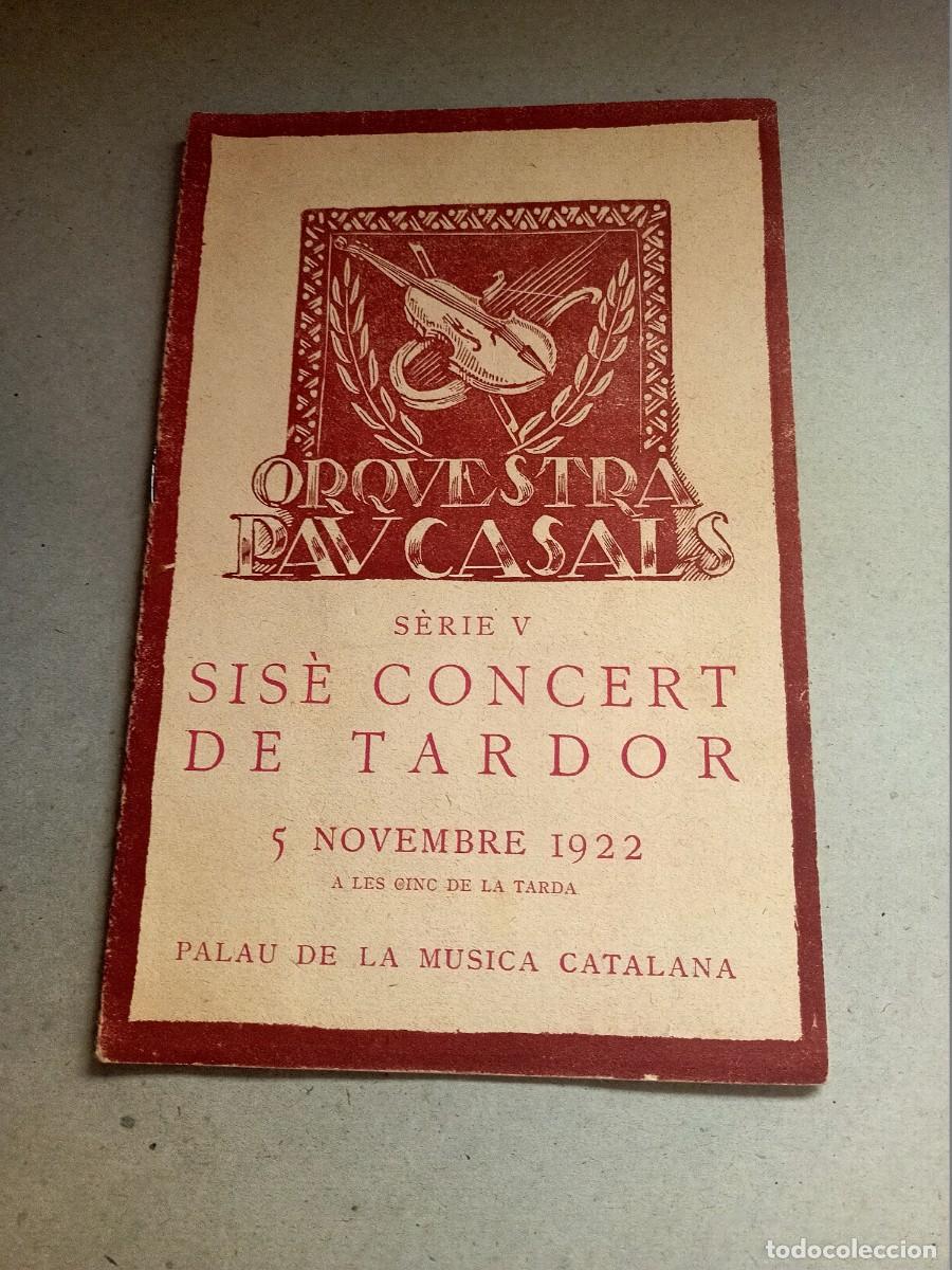 Collecting paper: PROGRAMA &rdquo;SISE CONCERT DE TARDOR ORQUESTRA PAU CASALS&rdquo; NOVEMBRE DE 1922 -SERIE V-