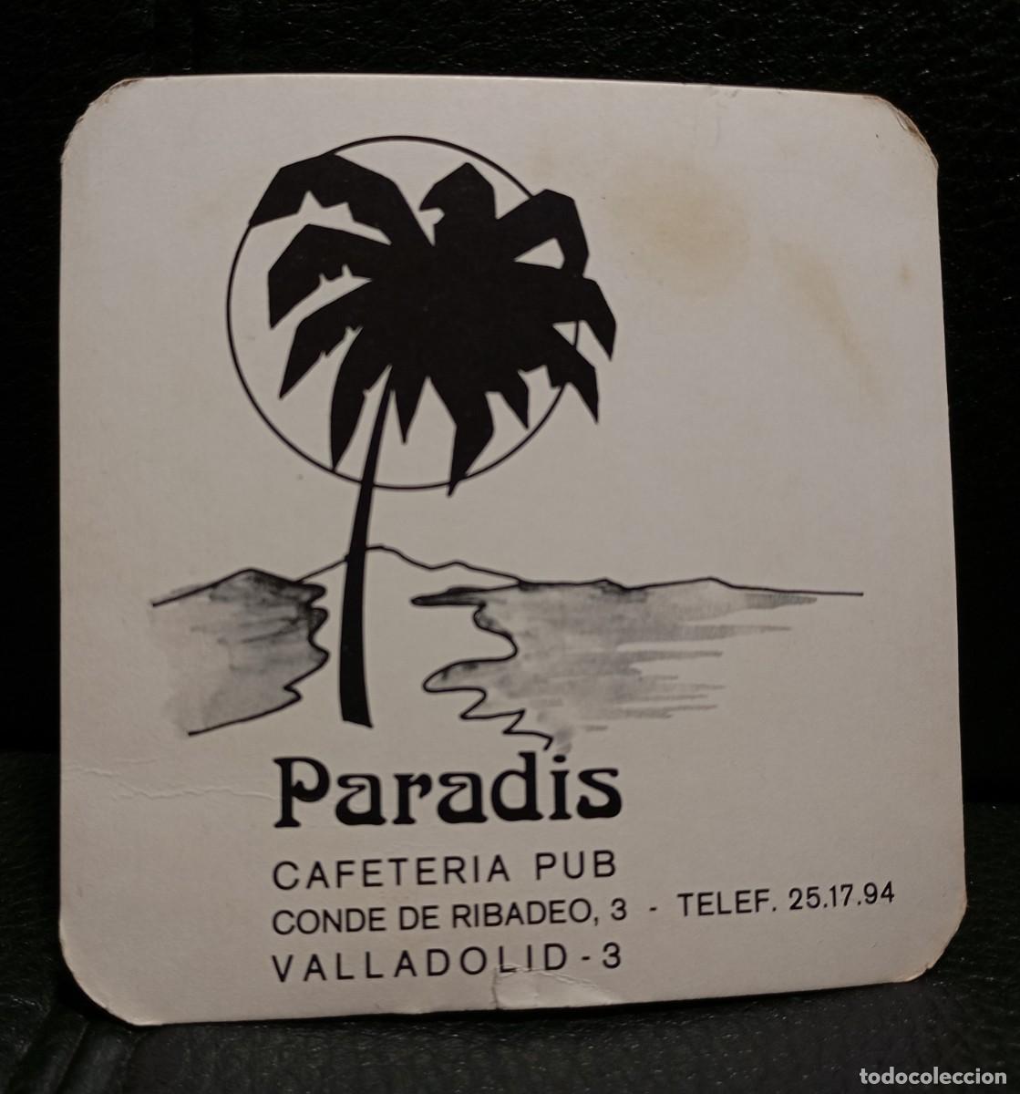 Collectionnisme: PARADIS CAFETERIA PUB - POSAVASOS - VALLADOLID - CERVEZA - REFRESCOS - SIDRA - BITTER