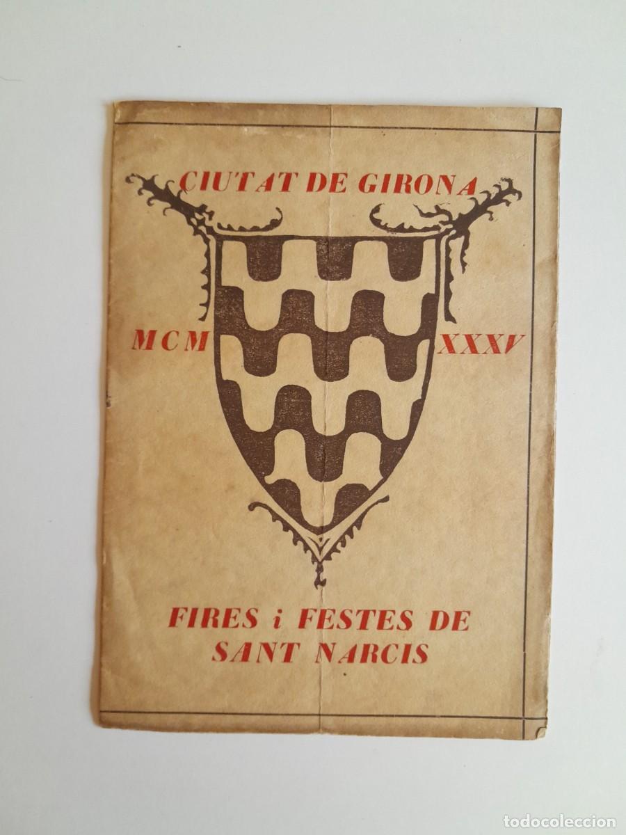 Coleccionismo: PROGRAMA FIRES I FESTES DE SANT NARC&Iacute;S DE GIRONA (1935)