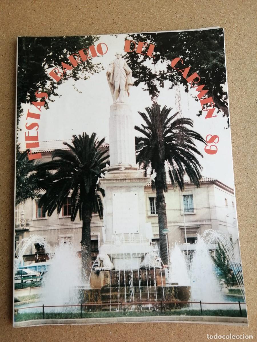 Coleccionismo: PROGRAMA FIESTAS BARIO DEL CARMEN, MURCIA, 1989