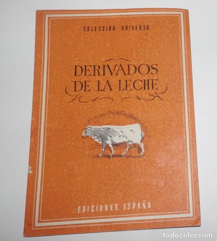 Coleccionismo: REVISTA COLECCION UNIVERSO - DERIVADOS DE LA LECHE