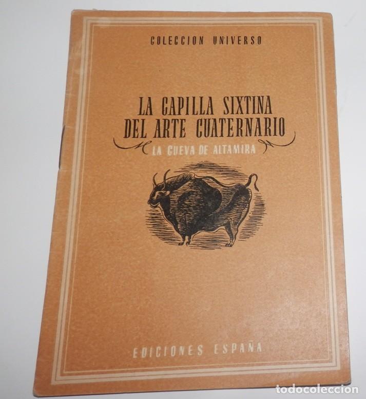 Coleccionismo: REVISTA COLECCION UNIVERSO - LA CAPELA SIXTINA DEL ARTE CUATERNARIO