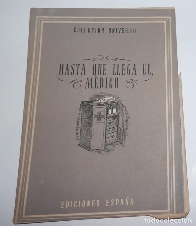 Coleccionismo: REVISTA COLECCION UNIVERSO - HASTA QUE LLEGA EL MEDICO