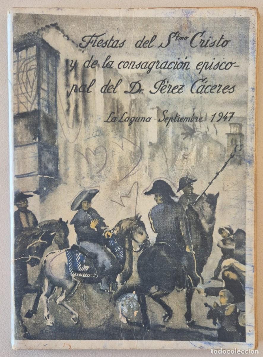 Coleccionismo: Fiestas del Stmo. Cristo y de la consagraci&oacute;n episcopal del Dr. P&eacute;rez C&aacute;ceres