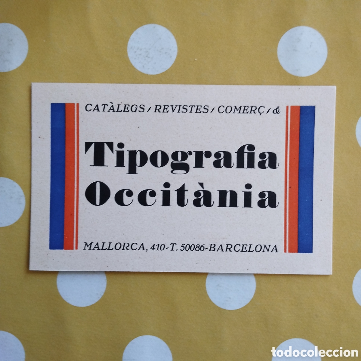 Coleccionismo: PUBLICITAT TIPOGRAFIA OCCIT&Agrave;NIA MOLT BON ESTAT 8'5x14