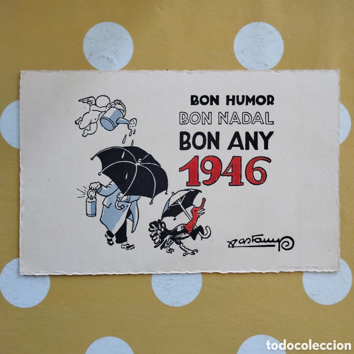Coleccionismo: VALENT&Iacute; CASTANYS FELICITACI&Oacute; BON HUMOR BON NADAL BON ANY 1946