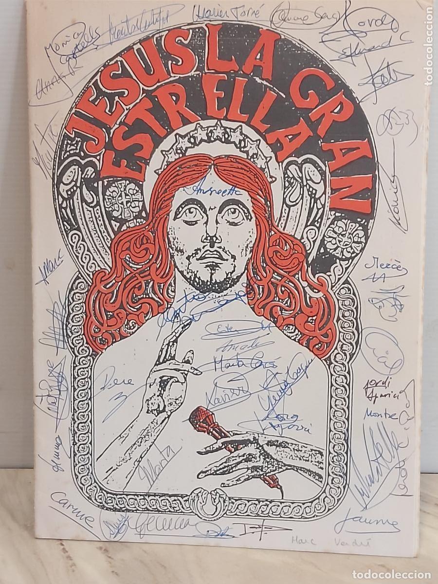 Coleccionismo: TEATRE XALEST | 10 ANYS | JES&Uacute;S LA GRAN ESTRELLA | LIBRETO FIRMADO