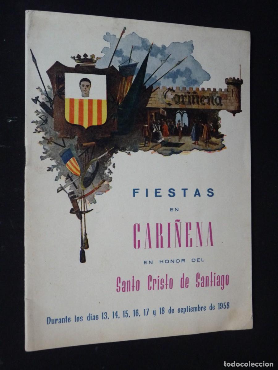 Coleccionismo: CARI&Ntilde;ENA ZARAGOZA PROGRAMA DE FIESTAS 1958 SANTO CRISTO DE SANTIAGO