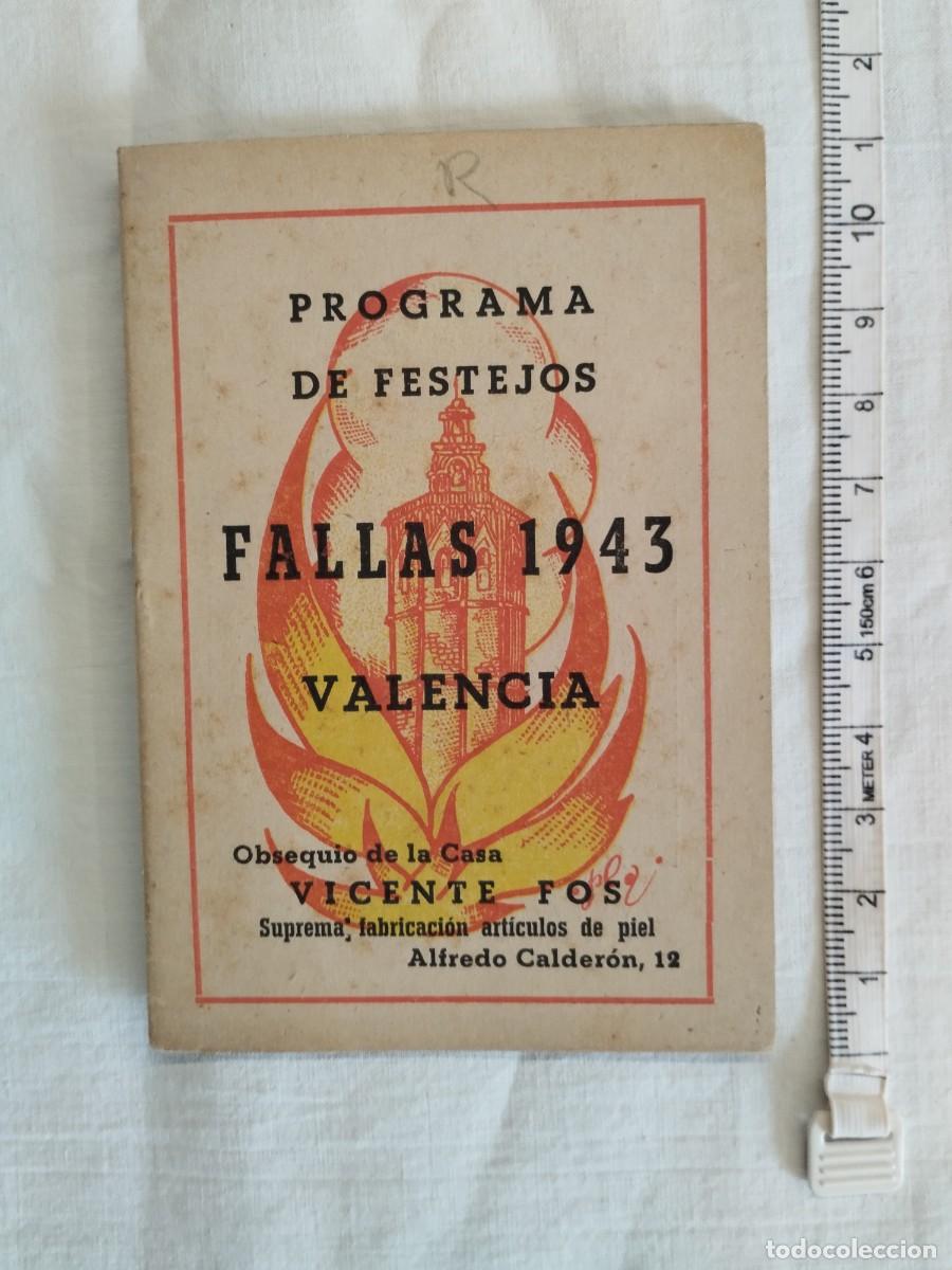 Coleccionismo: Programa de Festejos. Fallas 1943. Valencia. CASA VICENT FOS