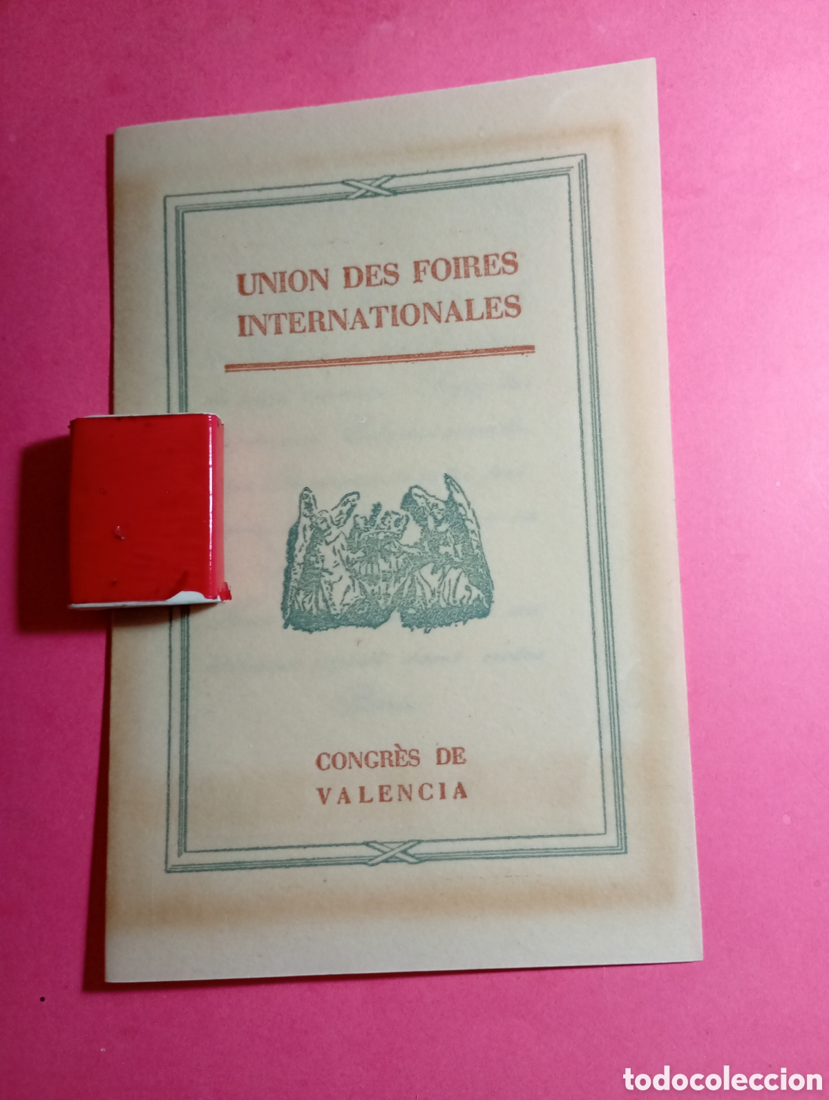 Coleccionismo: VALENCIA Folleto Bienvenida Feria Internacional Valencia UFI - Papel Pergamino Franc&eacute;s - C. 1950