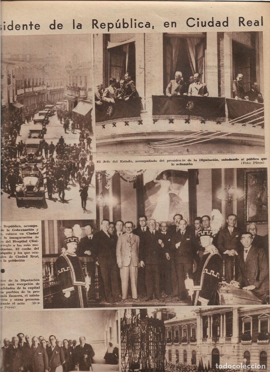 Coleccionismo: A&Ntilde;O 1933 ALCALA ZAMORA PRESIDENTE REPUBLICA EN CIUDAD REAL INAUGURACION PABELLONES HOSPITAL CLINICO