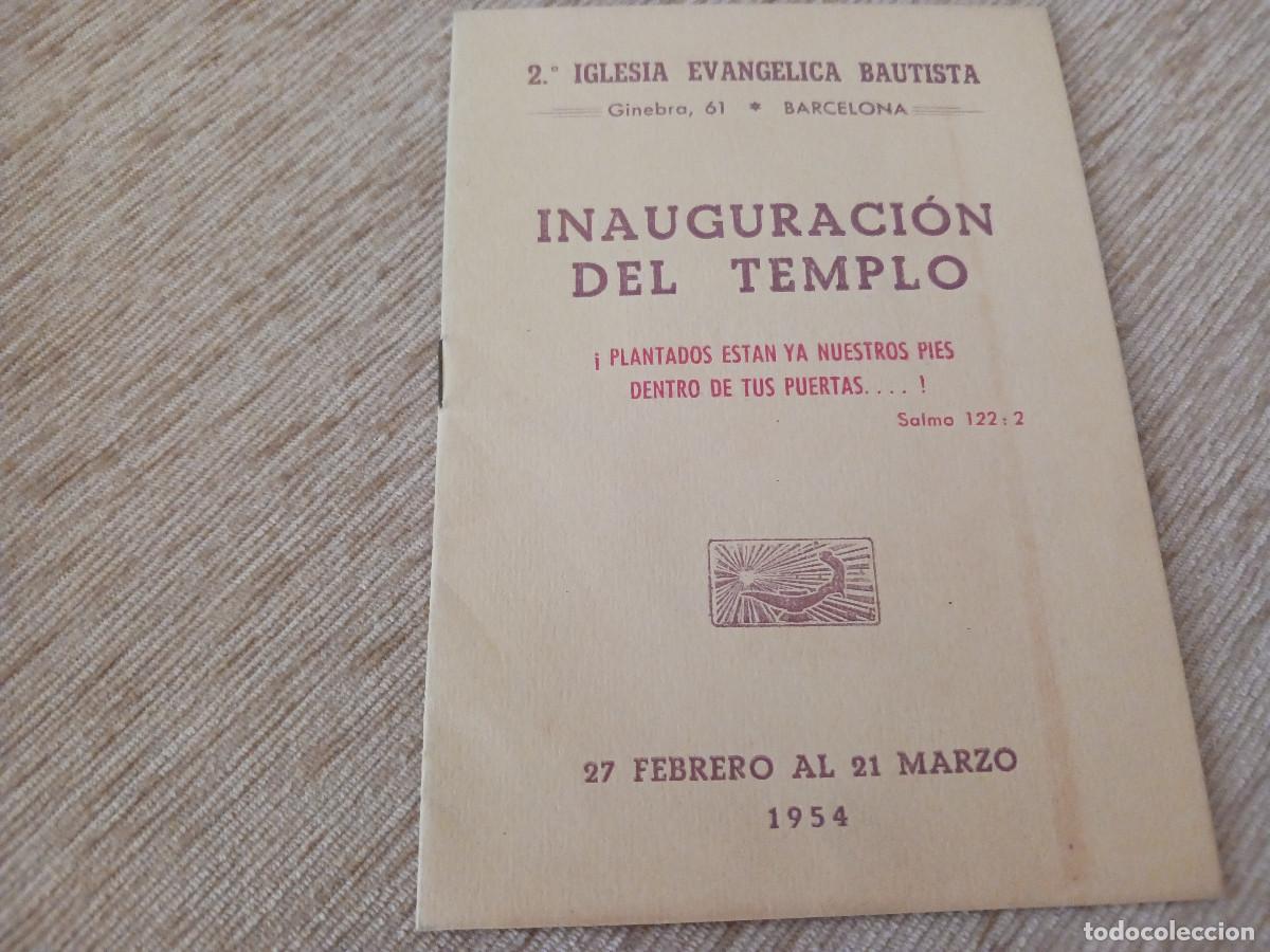 Coleccionismo: inauguracion del 2&ordm; templo evangelico en barcelona 1954