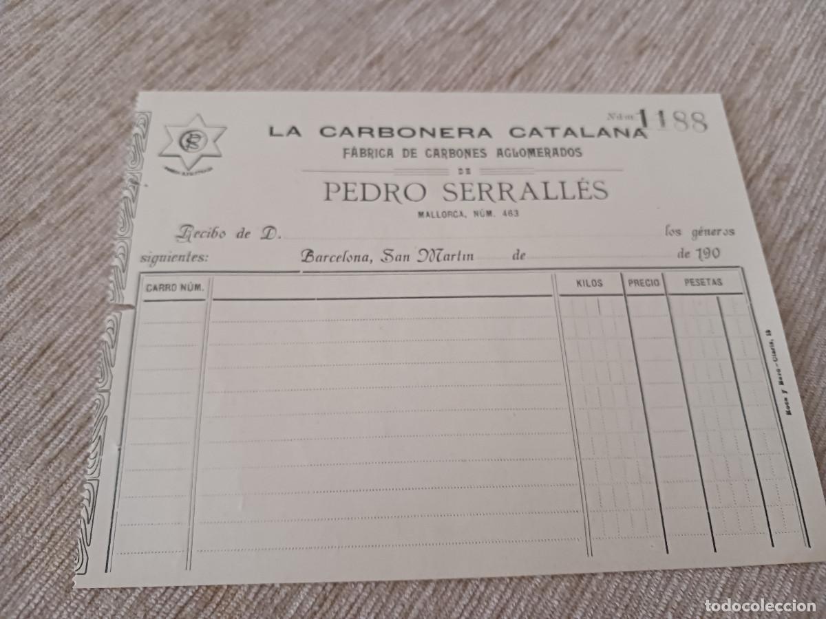 Coleccionismo: albaran sin escribir, la carbonera catalana, pedro serralles, barcelona, san martin, 190..
