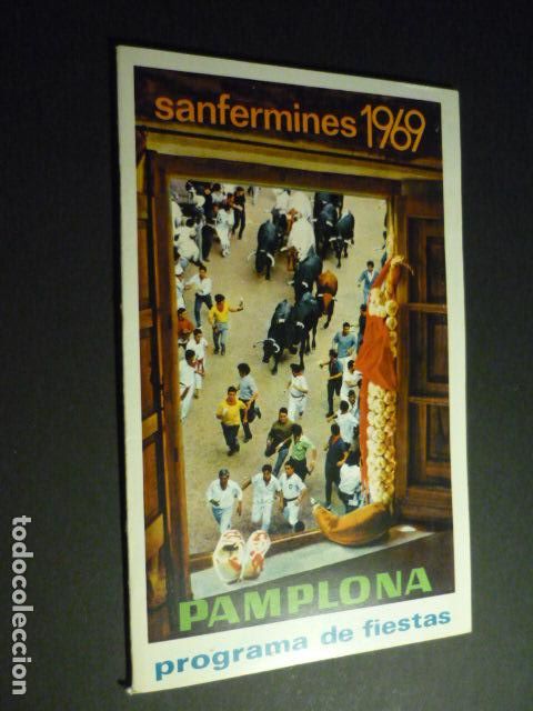 Coleccionismo: PAMPLONA SAN FERMINES 1969 PROGRAMA DE FIESTAS - Foto 1