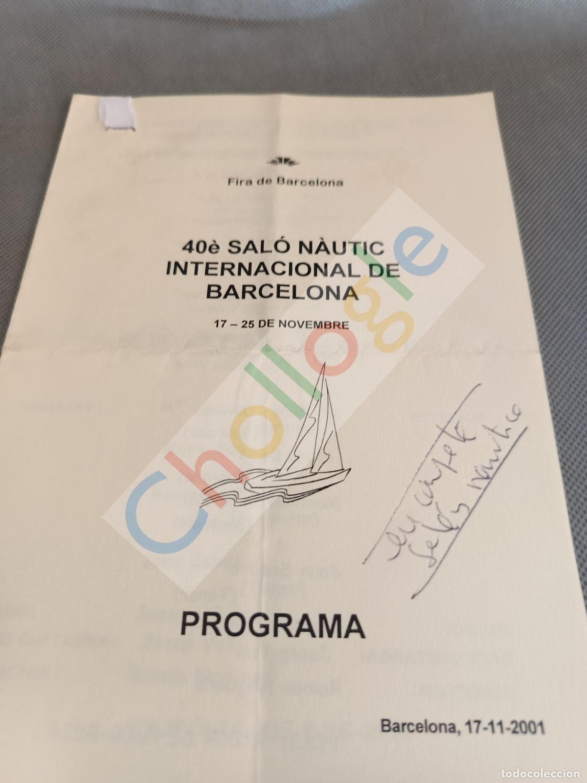 Coleccionismo: 40 Salo Nautic Barcelona Fira Programa Polifonica de Puig eEig