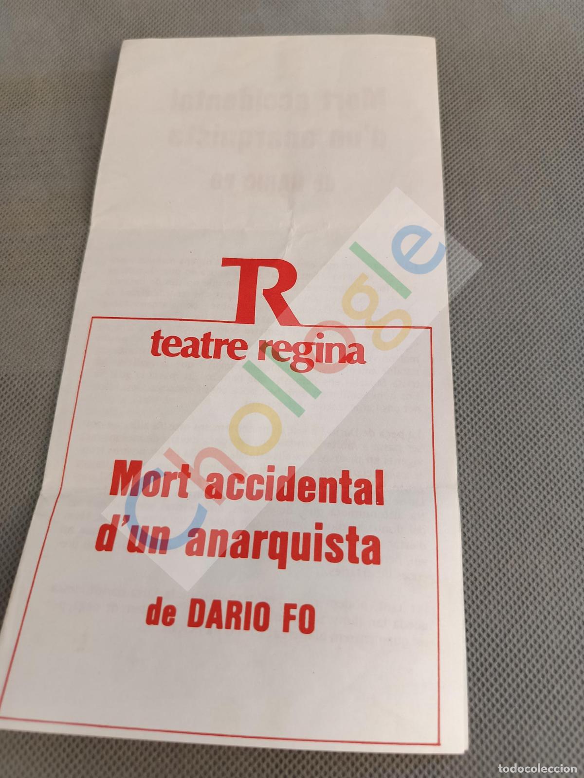 Coleccionismo: Teatre Regina Mort accidental d'un anarquista Dario Fo Jordi Bosch Pep Mu&ntilde;oz Enric Arredondo louverd