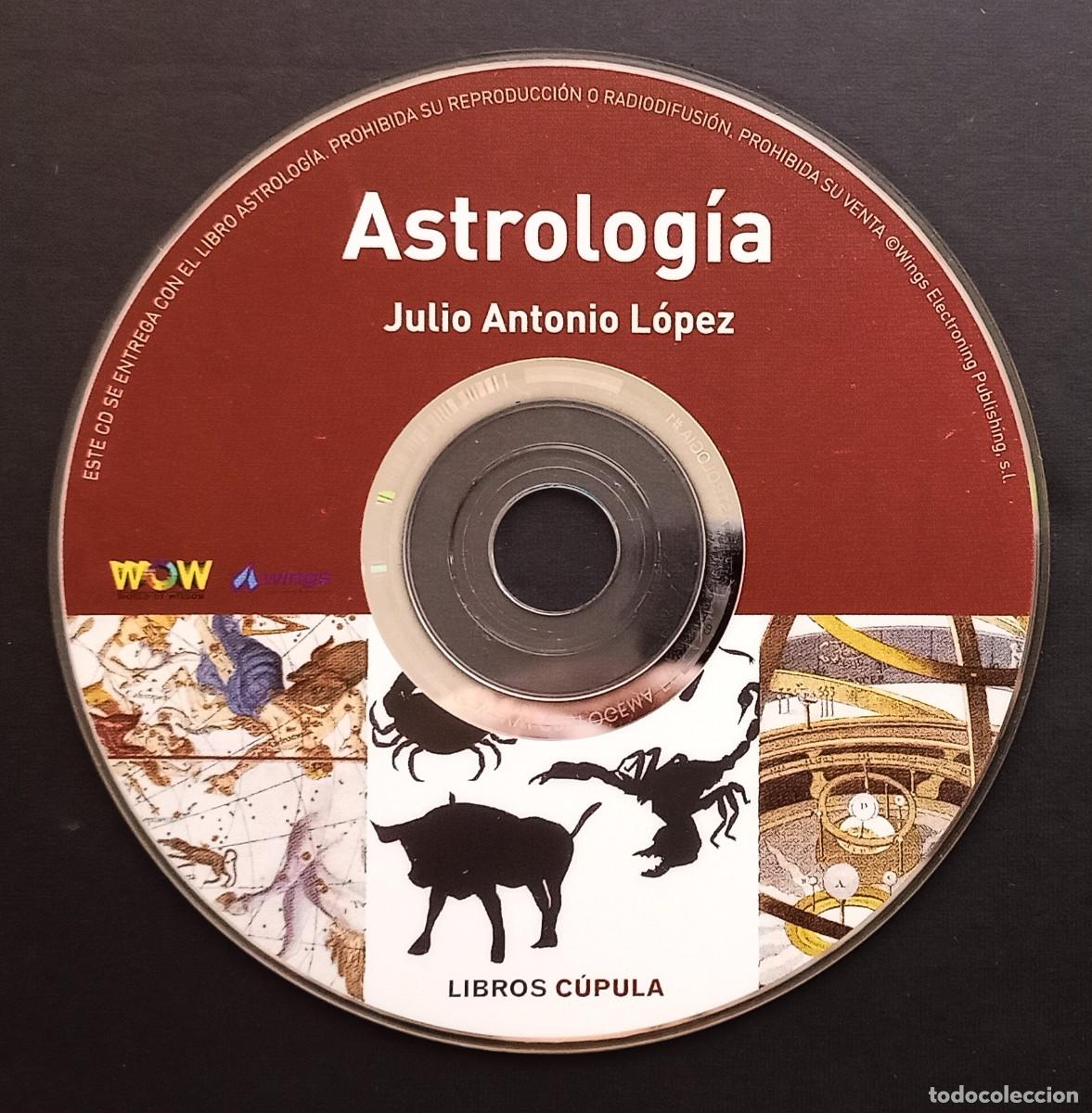 Coleccionismo: CD - ASTROLOGIA - JULIO ANTONIO L&Oacute;PEZ - SIN FUNDA NI CAR&Aacute;TULA