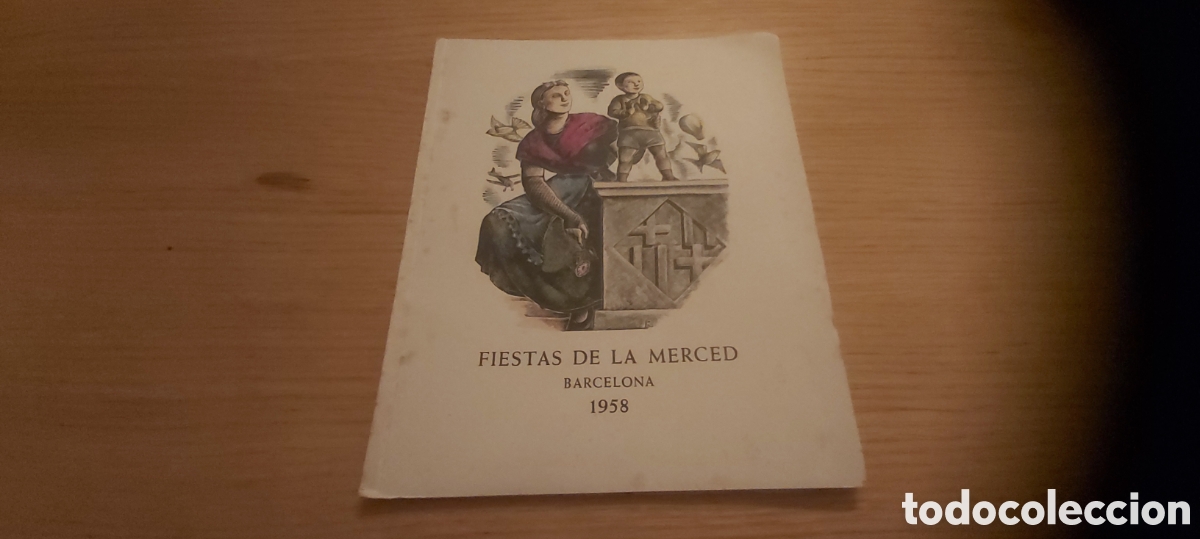 Coleccionismo: PROGRAMA FIESTAS DE LA MERCED BARCELONA 1958