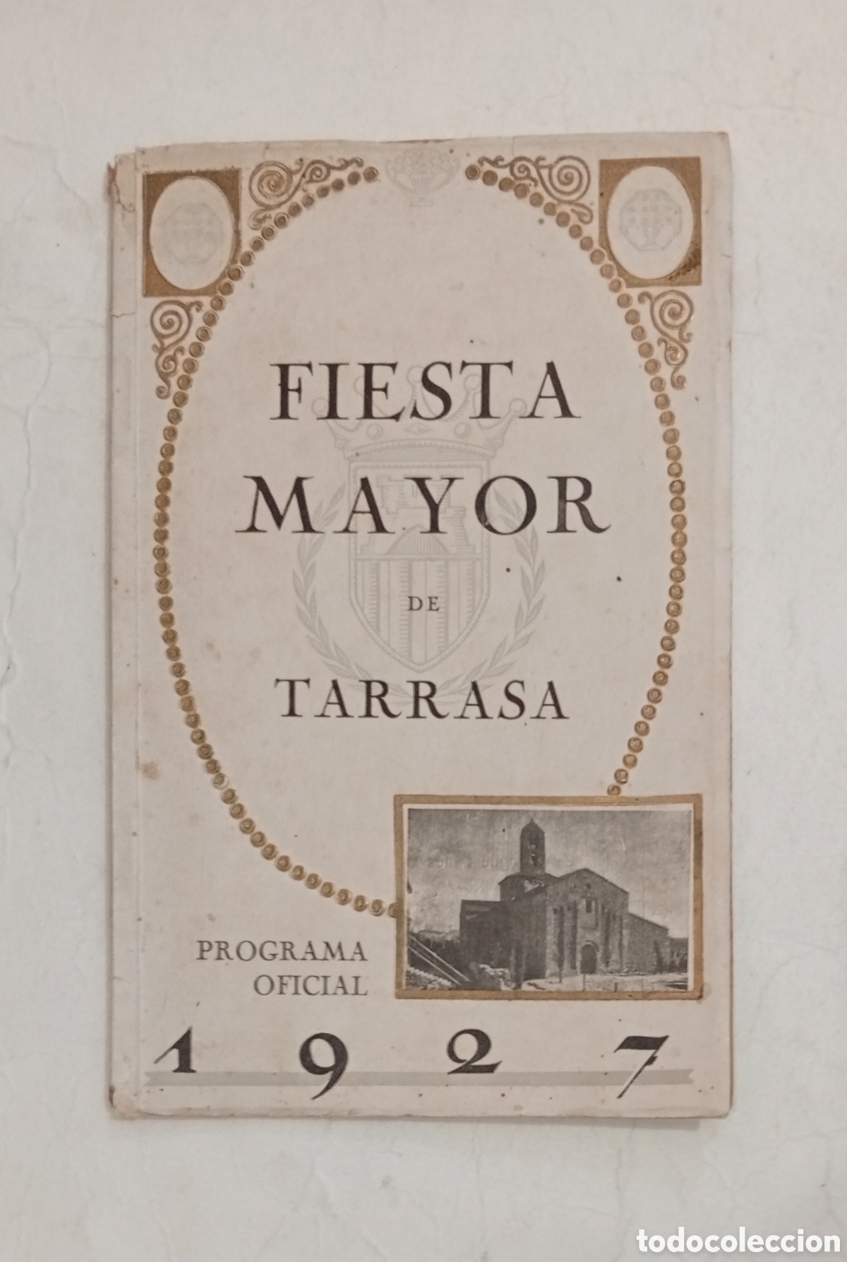 Coleccionismo: Fiesta mayor de Tarrasa 1927 Terrassa - Foto 1