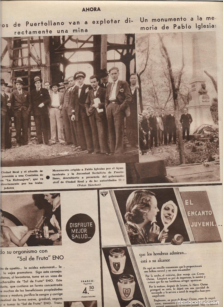 Coleccionismo: A&Ntilde;O 1933 CIUDAD REAL OBREROS DE PUERTOLLANO EXPLOTARAN MINA LA EXTRANJERA MONUMENTO PABLO IGLESIAS