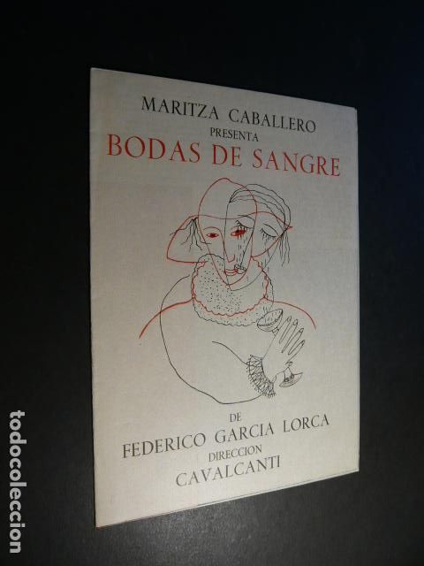 Coleccionismo: BODAS DE SANGRE GARCIA LORCA PROGRAMA DESPLEGABLE COMPA&Ntilde;IA DE TEATRO MARITZA CABALLERO