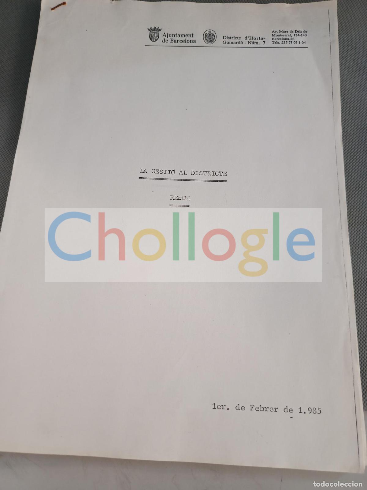 Coleccionismo: Dossier ajuntament barcelona 1985 districte horta guinardo la gesti&oacute; al districte 35 paginas